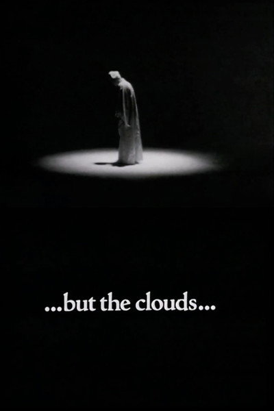 Póster de ...but the clouds...