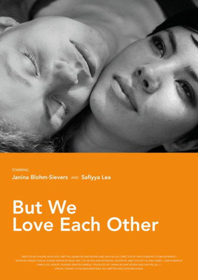 Póster de But We Love Each Other
