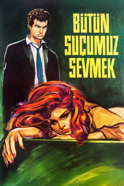Póster de Bütün Suçumuz Sevmek