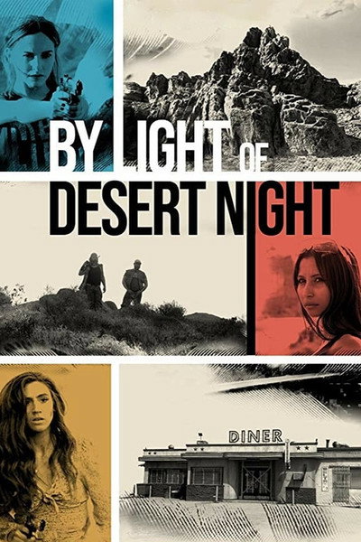 Póster de By Light of Desert Night