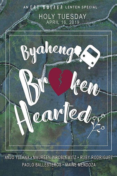 Póster de Byaheng broken hearted