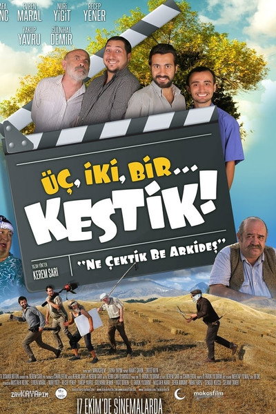 Póster de Üç, Iki, Bir... Kestik!