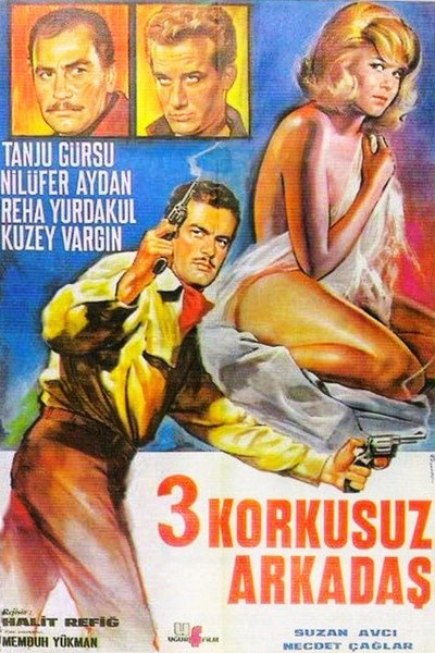 Póster de Üç korkusuz arkadas