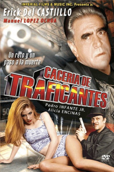 Póster de Caceria de traficantes