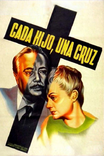 Póster de Cada hijo una cruz