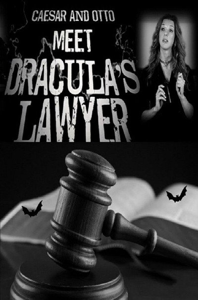 Póster de Caesar and Otto Meet Dracula's Lawyer