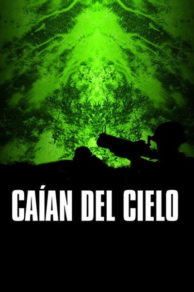 Póster de Caían del Cielo