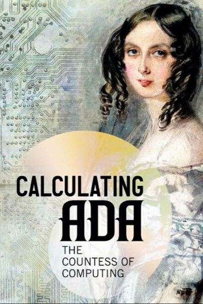 Póster de Calculating Ada: The Countess of Computing