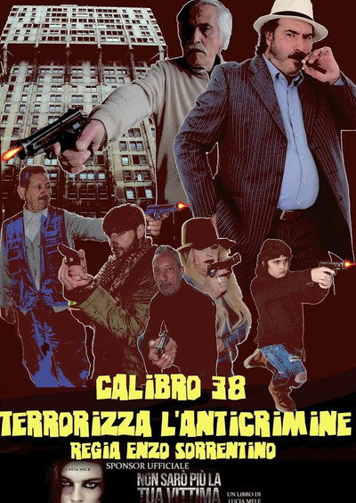 Póster de Calibro 38 terrorizza l'anticrimine