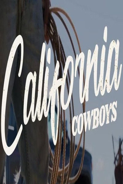 Póster de California Cowboys