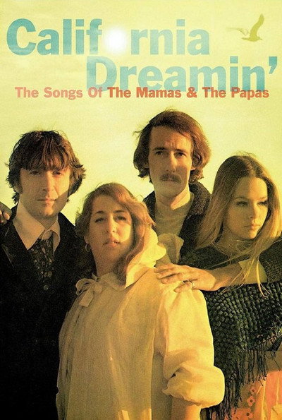 Póster de California Dreamin': The Songs of 'The Mamas & the Papas'