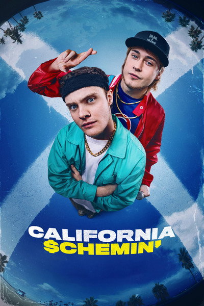 Póster de California Schemin'