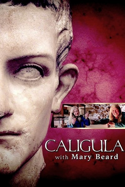 Póster de Caligula with Mary Beard