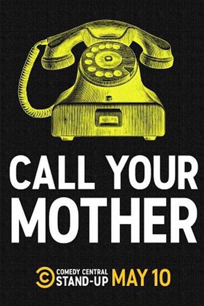 Póster de Call Your Mother