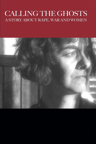 Póster de Calling the Ghosts: A Story About Rape, War and Women