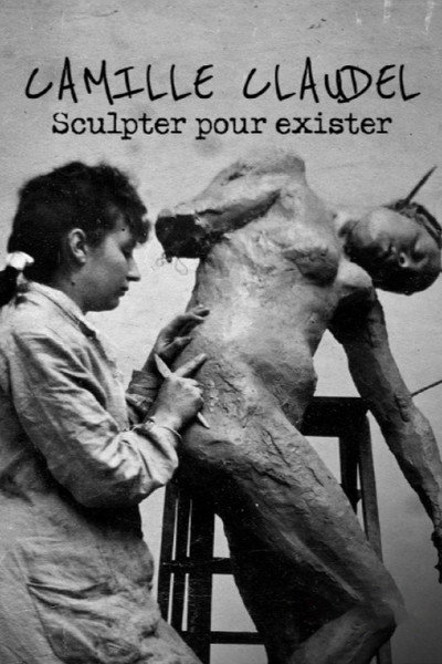 Póster de Camille Claudel, sculpter pour exister
