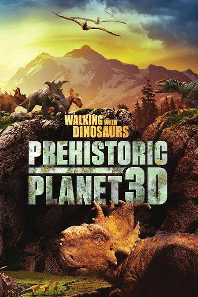 Póster de Caminando entre dinosaurios: Planeta prehistórico 3D