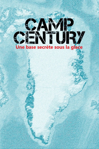 Póster de Camp Century: The Hidden City Beneath the Ice