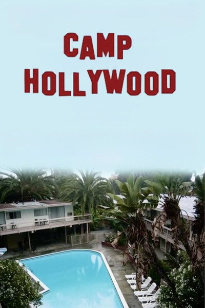 Póster de Camp Hollywood