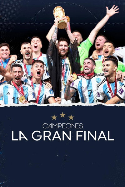 Póster de Campeones, La Gran Final
