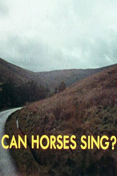 Póster de Can Horses Sing?