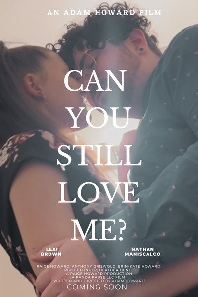 Póster de Can You Still Love Me?