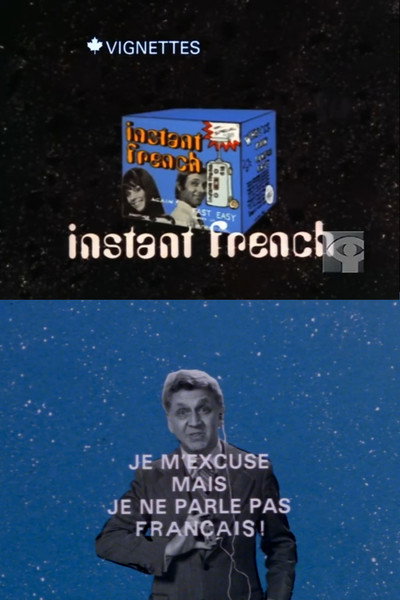Póster de Canada Vignettes: Instant French