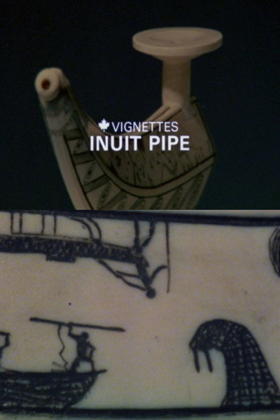 Póster de Canada Vignettes: Inuit Pipe