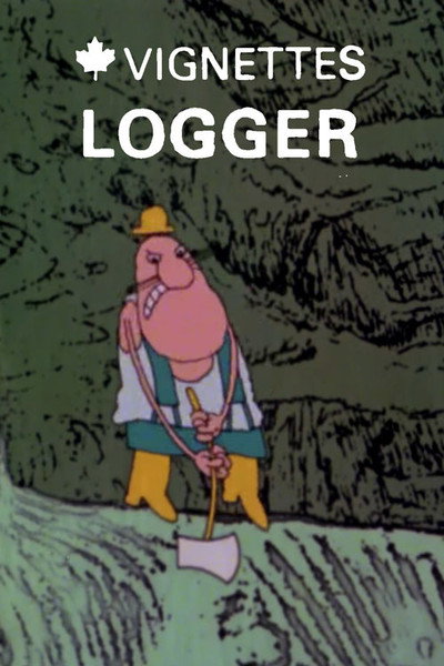 Póster de Canada Vignettes: Logger