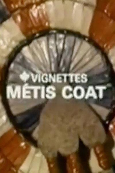 Póster de Canada Vignettes: Métis Coat