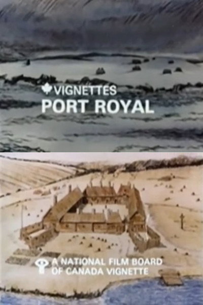 Póster de Canada Vignettes: Port Royal