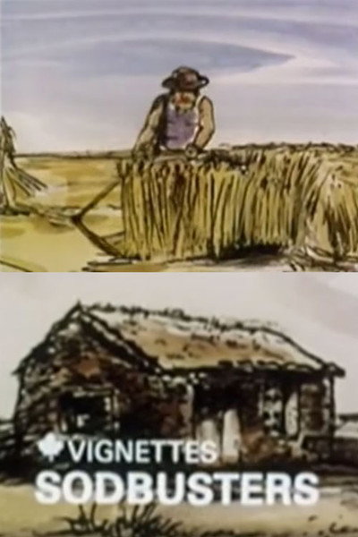 Póster de Canada Vignettes: Sodbusters