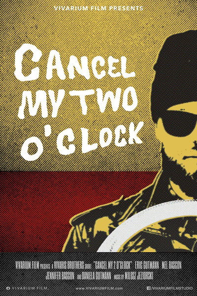 Póster de Cancel My Two O'Clock