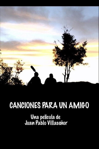 Póster de Canciones para un amigo