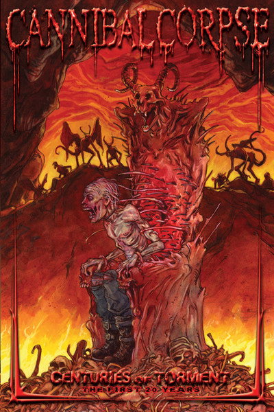 Póster de Cannibal Corpse: Centuries of Torment