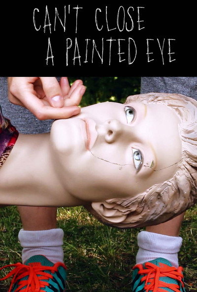Póster de Can't Close a Painted Eye