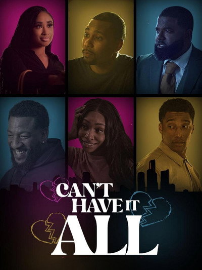 Póster de Can't Have It All