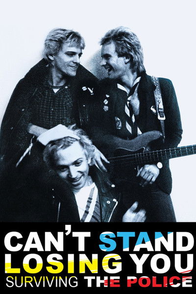 Póster de Can't Stand Losing You: Surviving the Police