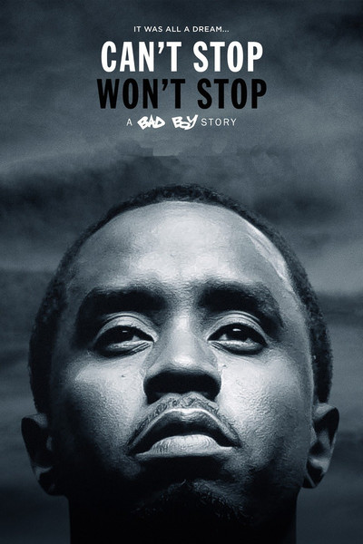 Póster de Can't Stop, Won't Stop: A Bad Boy Story