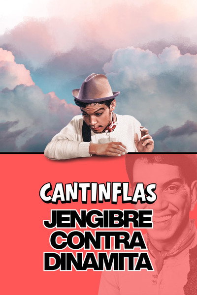 Póster de Cantinflas Ginger Versus Dynamite