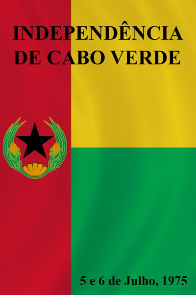Póster de Cape Verde Independence, July 5 and 6 1975