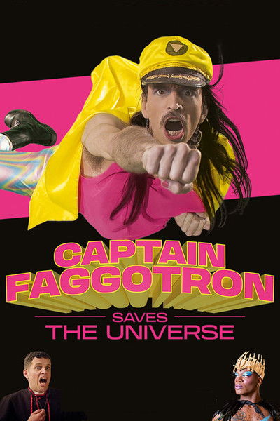Póster de Captain Faggotron Saves the Universe