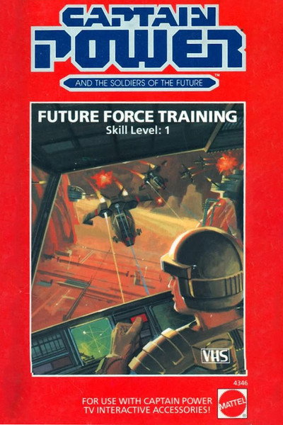Póster de Captain Power and the Soldiers of the Future: Future Force Training