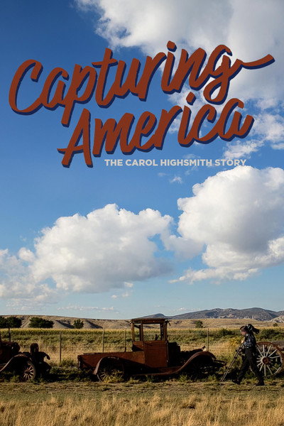 Póster de Capturing America: The Carol Highsmith Story