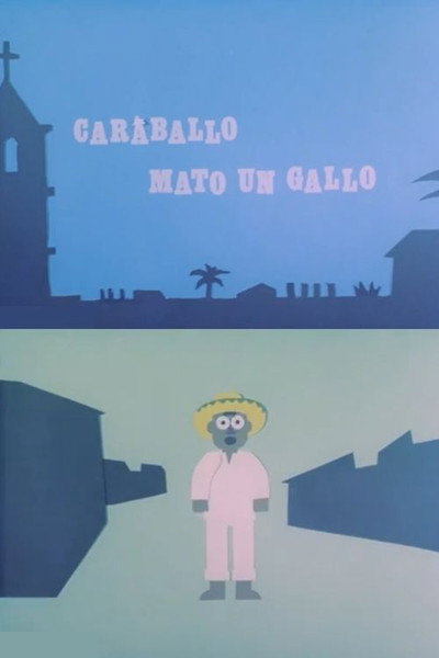 Póster de Caraballo mató un gallo