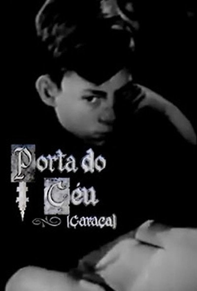 Póster de Caraça, Porta do Céu