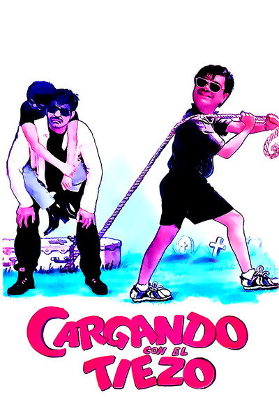 Póster de Cargando con el tiezo