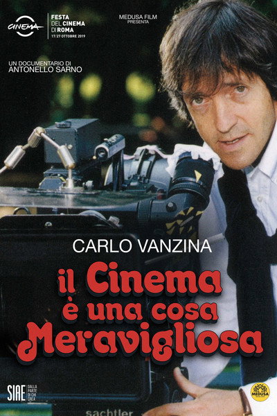Póster de Carlo Vanzina: Il cinema è una cosa meravigliosa