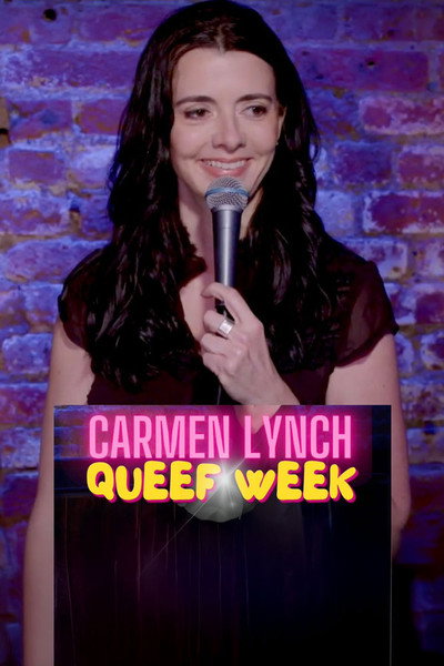 Póster de Carmen Lynch - Queef Week