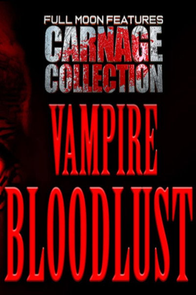 Póster de Carnage Collection: Vampire Bloodlust